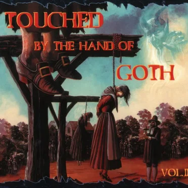 Touched by the Hand of Goth, Volume II by Various Artists - album cover