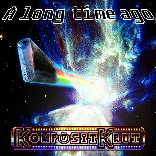 A Long Time Ago