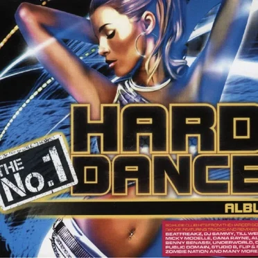 The No. 1 Hard Dance Album by Various Artists - album cover