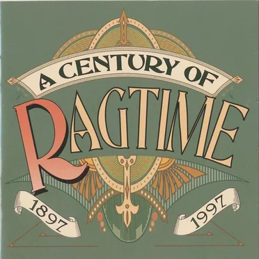A Century of Ragtime by Various Artists - album cover