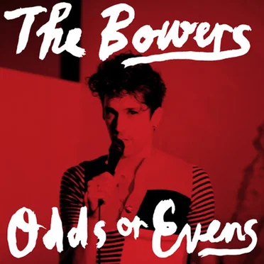 Odds or Evens by The Bowers - album cover
