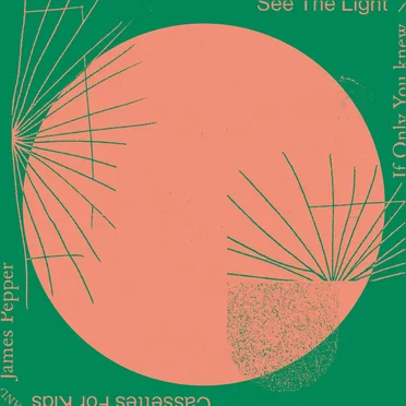See the Light / If Only You Knew