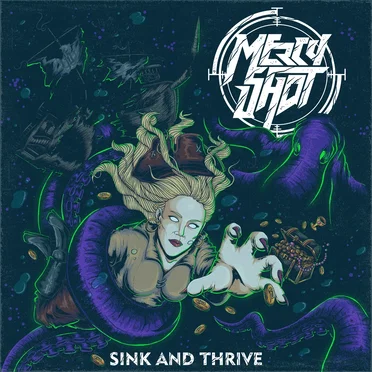 Sink and Thrive by Mercy Shot - album cover