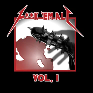 F**k 'em All, Volume 1 by Various Artists - album cover