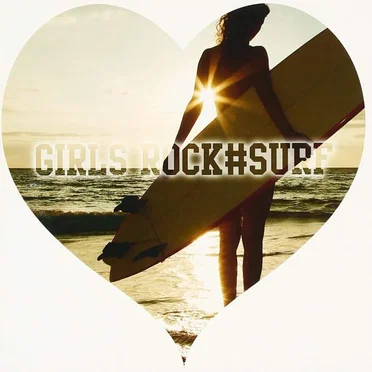 GIRLS ROCK #SURF by Various Artists - album cover