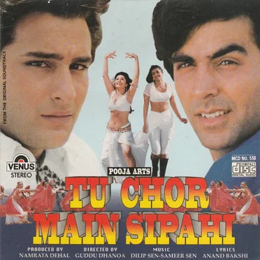 Tu Chor Main Sipahi