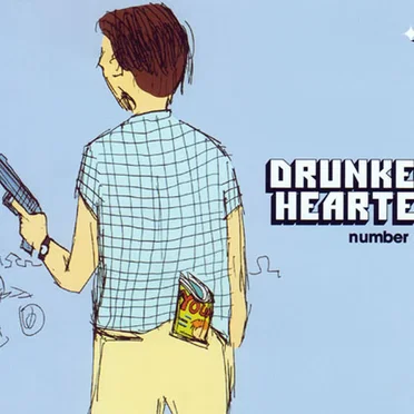 DRUNKEN HEARTED