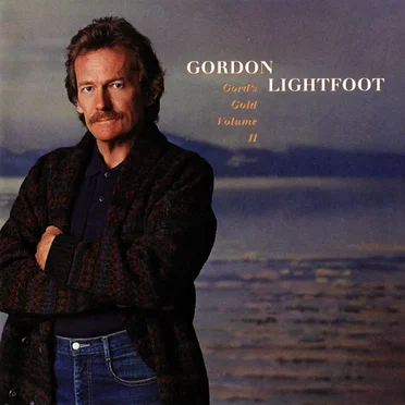 Gord’s Gold, Volume II