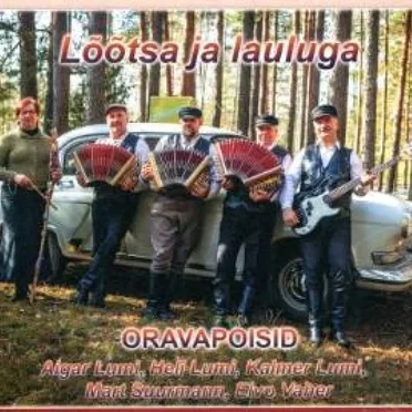 Lõõtsa ja lauluga by Oravapoisid - album cover