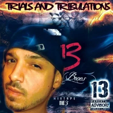 Trials & Tribulations by 13 - album cover