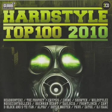 Hardstyle Top 100 2010 by Various Artists - album cover