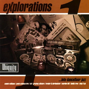 Explorations Into Dancefloor Jazz, Volume 1 by Various Artists - album cover