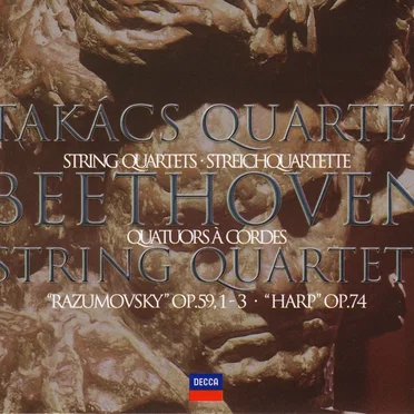 String Quartets op. 59 nos. 1-3 "Razumovsky" / Op. 74 "Harp"