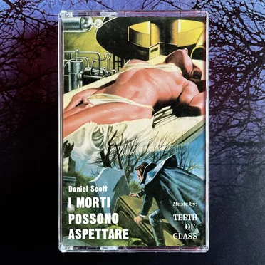 I morti possono aspettare by Teeth of Glass - album cover