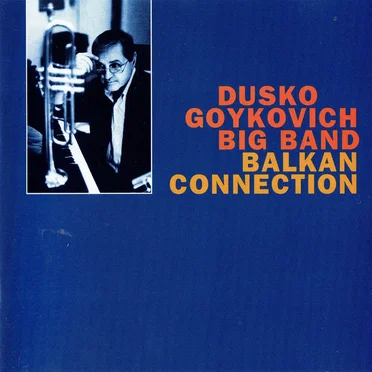 Dusko Goykovich Big Band