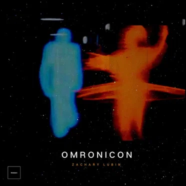 Omronicon by Zachary Lubin - album cover