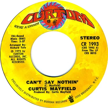 Can’t Say Nothin’ / Future Song