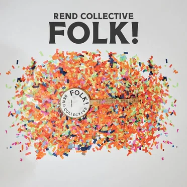 FOLK! by Rend Collective - album cover