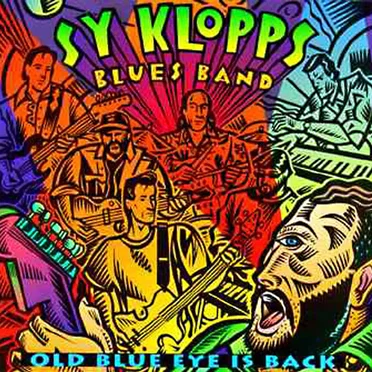 Old Blue Eye Is Back by Sy Klopps Blues Band - album cover