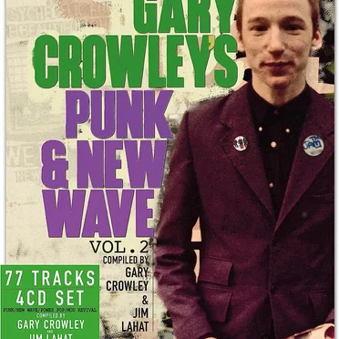Gary Crowley's Punk & New Wave, Vol. 2 by Various Artists - album cover