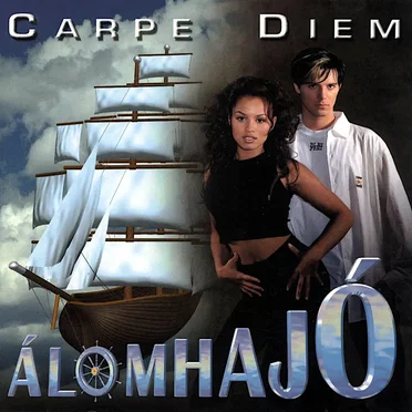 Álomhajó by Carpe Diem - album cover
