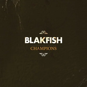Champions by Blakfish - album cover