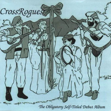 The Obligatory Self-Titled Debut Album by CrossRogues - album cover