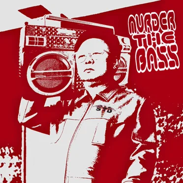 Murder the Bass