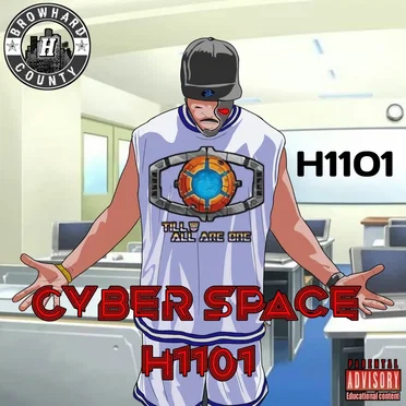 Cyber Space H1101 by H-A-M(Hustle-And-Motivate) - album cover