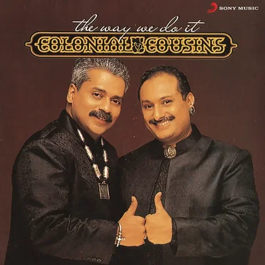 The Way We Do It by Colonial Cousins - album cover