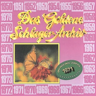 Das goldene Schlager-Archiv: Die Hits des Jahres 1971 by Various Artists - album cover