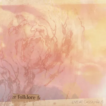 Folklore: Live at Cassilhaus by Kamara Thomas - album cover