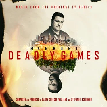 Manhunt: Deadly Games: Music from the Original TV Series