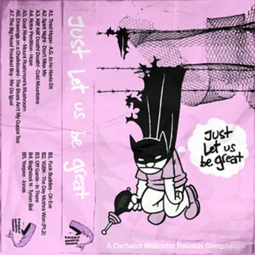 Just Let Us Be Great by Various Artists - album cover