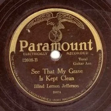 See That My Grave Is Kept Clean / 'Lectric Chair Blues
