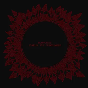 Icarus, the Sunclimber by Manatees - album cover