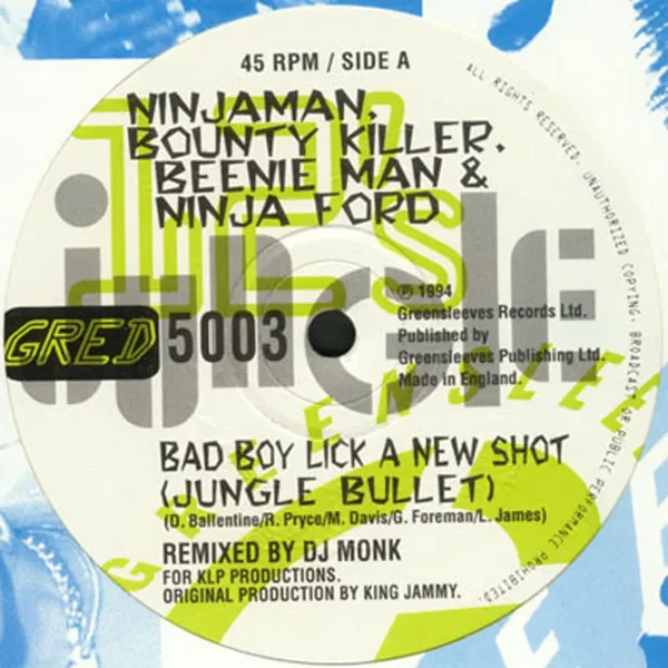 Bad Boy Lick a New Shot (Jungle Bullet) / People Dead (Jungle dub)