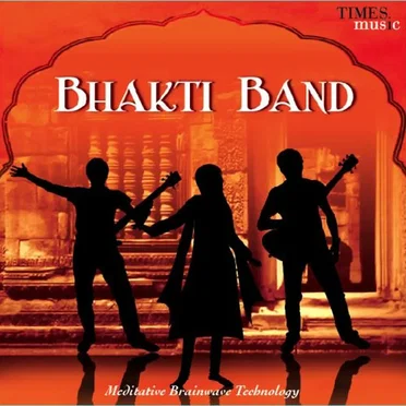 Bhakti Band