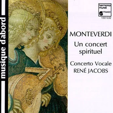 Monteverdi - Un concert Spirituel
