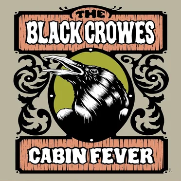 Cabin Fever by The Black Crowes - album cover