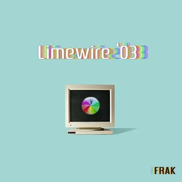 Limewire '03 by Frak - album cover