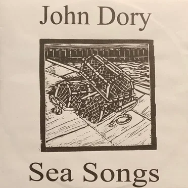 Sea Songs by John Dory - album cover