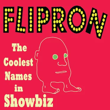 The Coolest Names in Showbiz