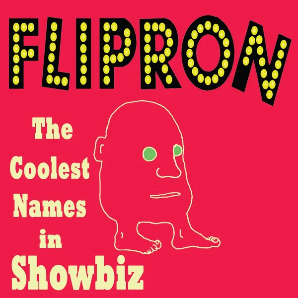 The Coolest Names in Showbiz