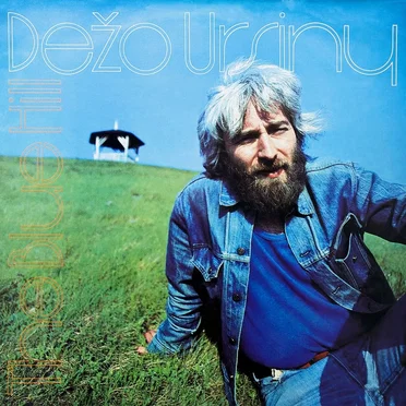 The Blue Hill by Dežo Ursiny - album cover