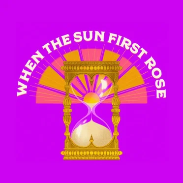 When the Sun First Rose (demo)