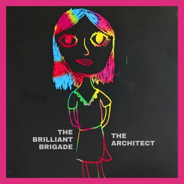 The Architect by The Brilliant Brigade - album cover