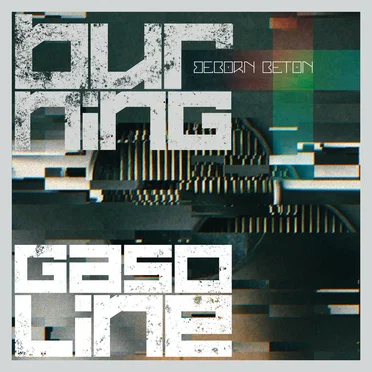 Burning Gasoline by Beborn Beton - album cover
