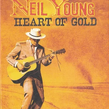 Neil Young: Heart of Gold