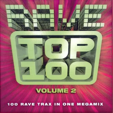 Rave Top 100, Volume 2 by Various Artists - album cover